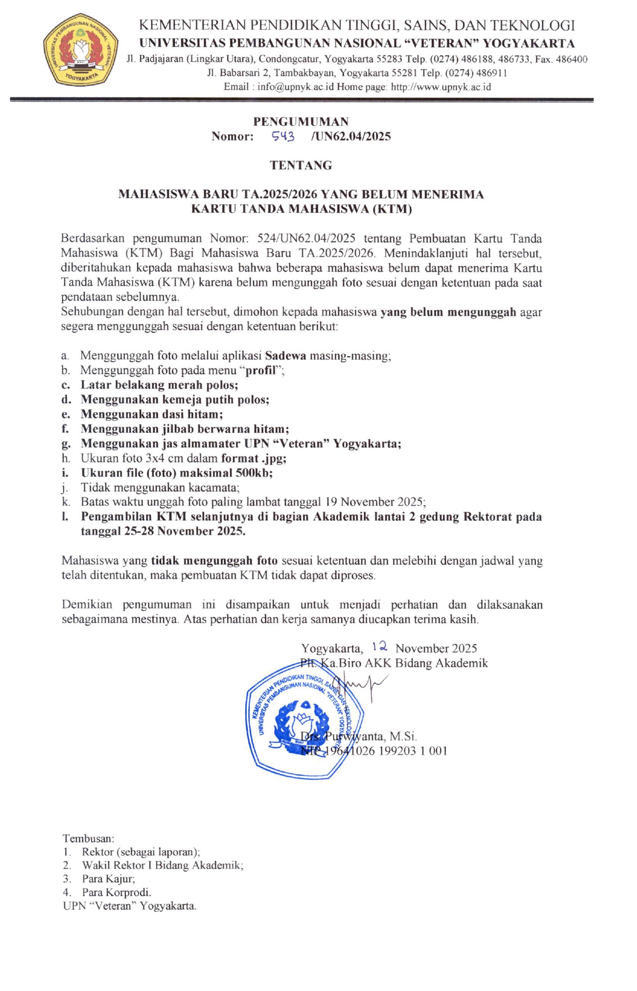 PENGUMUMAN BAGI MAHASISWA BARU TA.2025/2026 YANG BELUM MENGUNGGAH FOTO UNTUK MENGAMBIL KTM